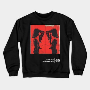 Both Sides, Now -  Minimalist Graphic Artwork Crewneck Sweatshirt